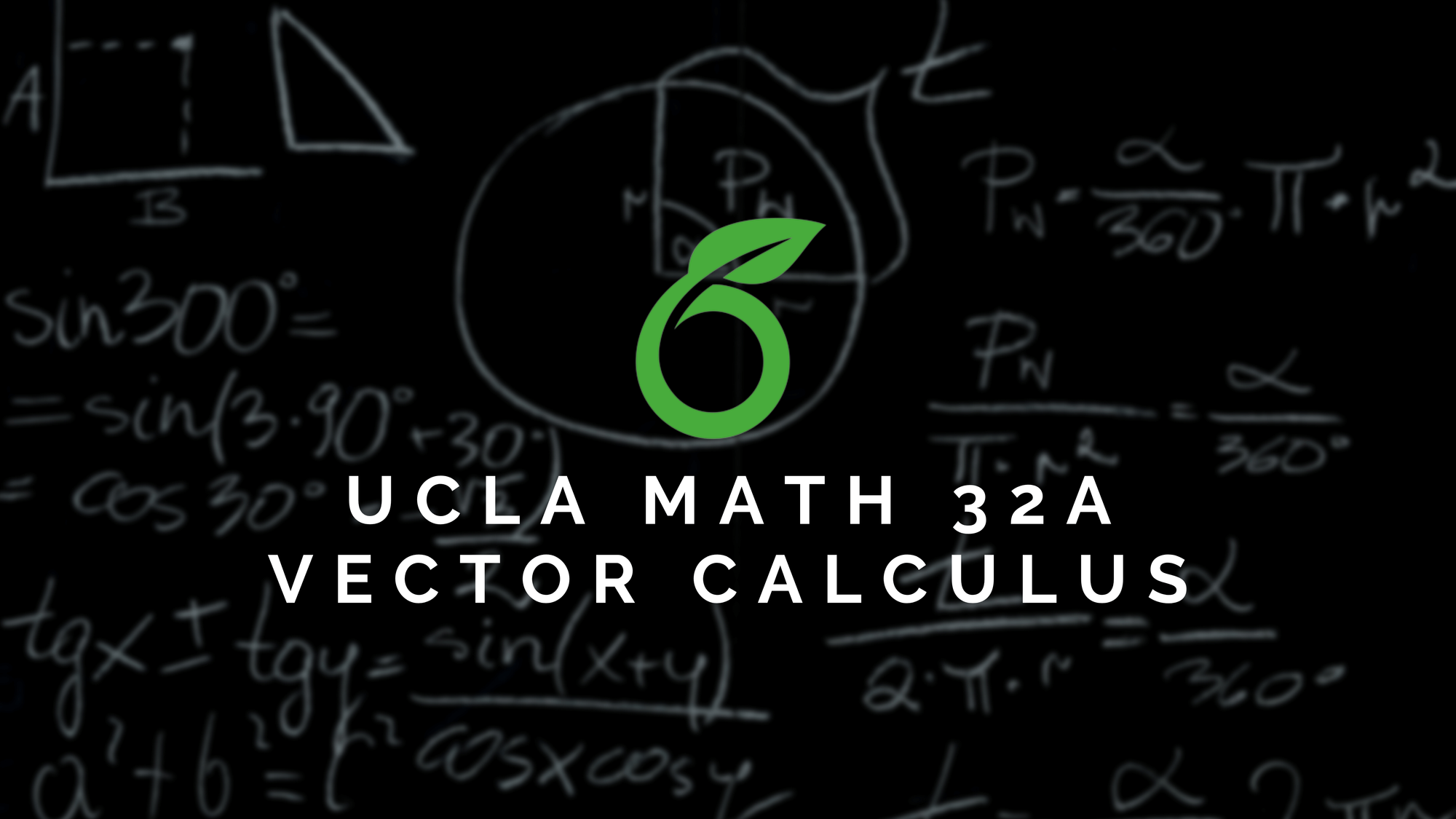 UCLA MATH 32A: Vector Calculus
