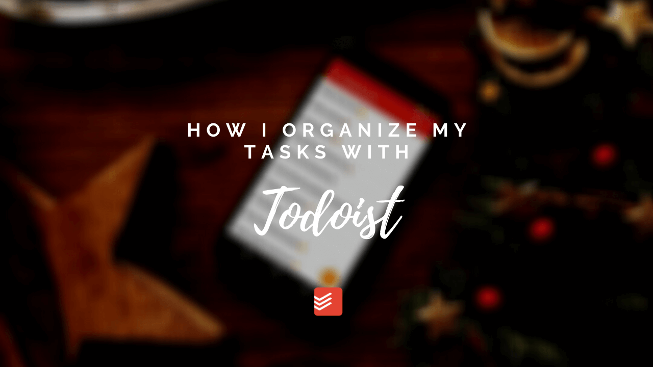 From To-Do Lists to Todoist : A Facelift for Productivity