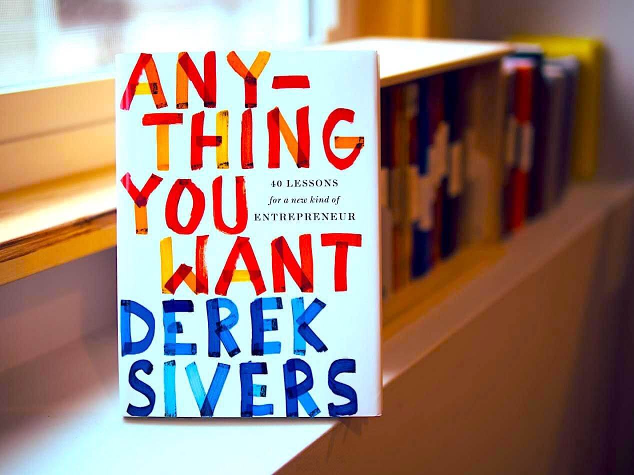 Anything You Want - Derek Sivers