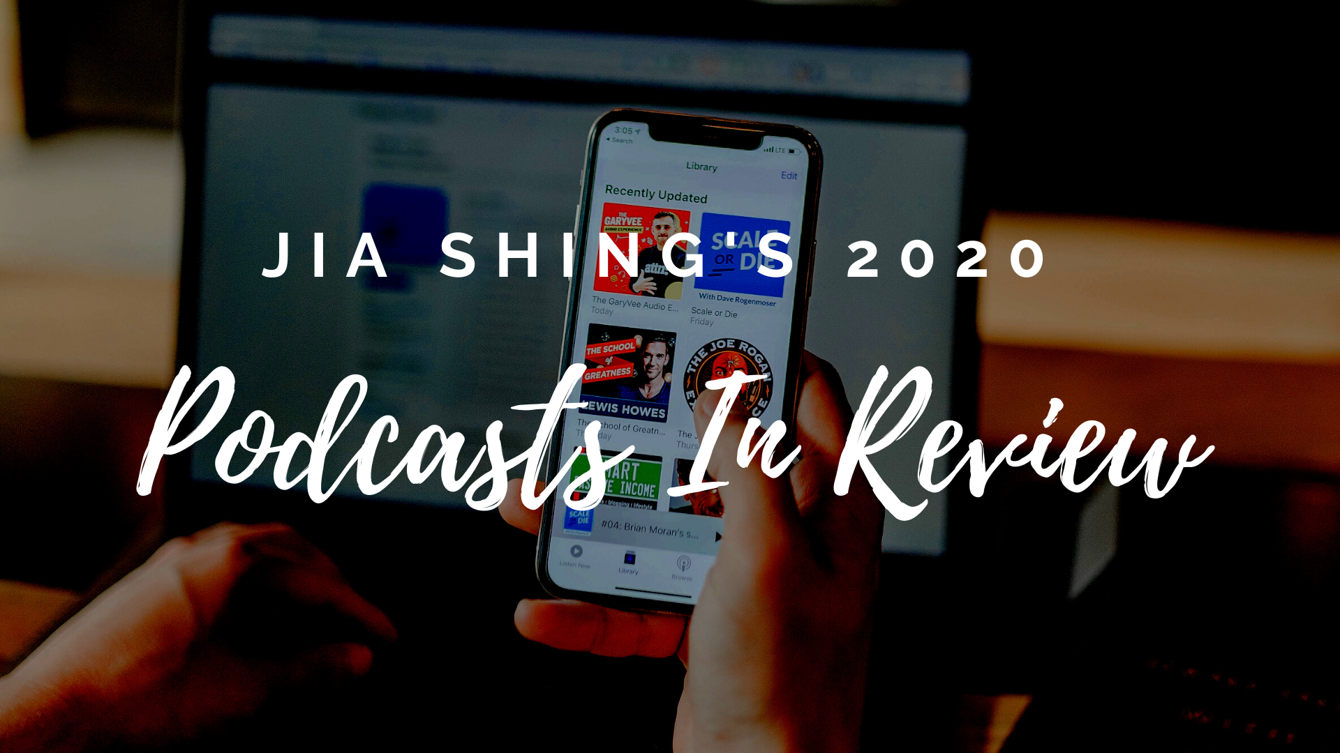 🎧 2020: Podcasts In Review